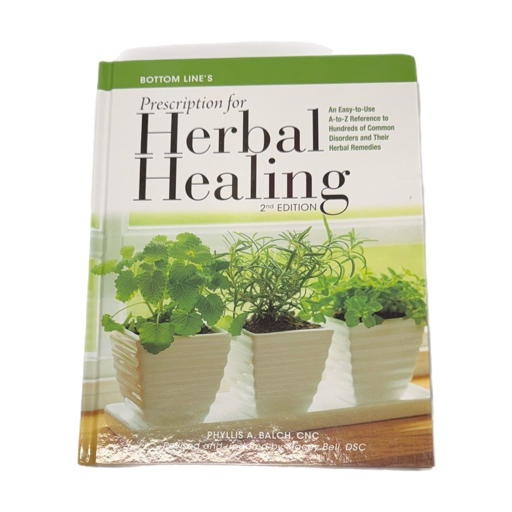 Bottom Line's Prescription for Herbal Healing. First Edition .
